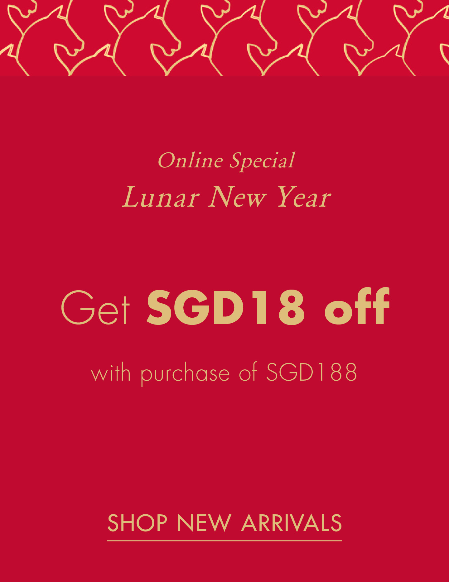 Tommy Hilfiger Online Special:  Lunar New Year  Get SGD18 off & Red Packets